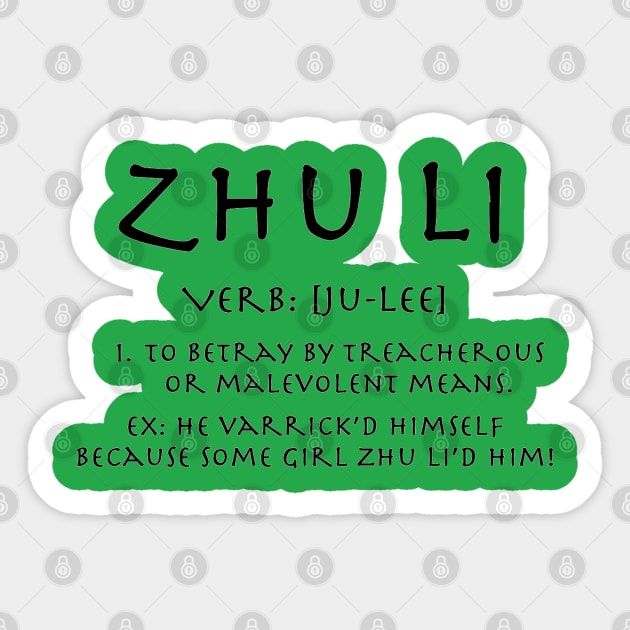 Zhu Li LoK Definition Sticker by Master_Piandao
